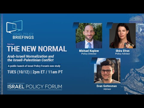 Special Israel Policy Briefing: The New Normal