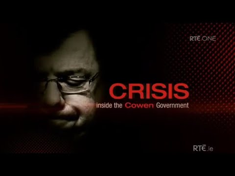 Crisis Inside the Cowen Government | Complete Series | RTÉ Documentary 2011